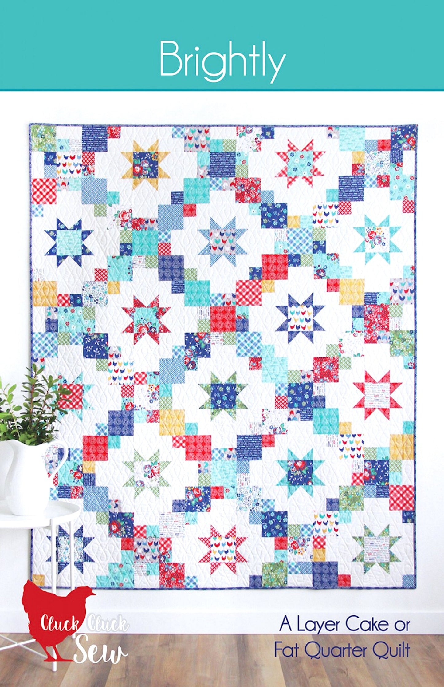 Sewing Quilt Pattern Blanket Brightly Cluck Cluck Sew Alison Harris; Beginner Friendly , Finished 60X72 -Read Description