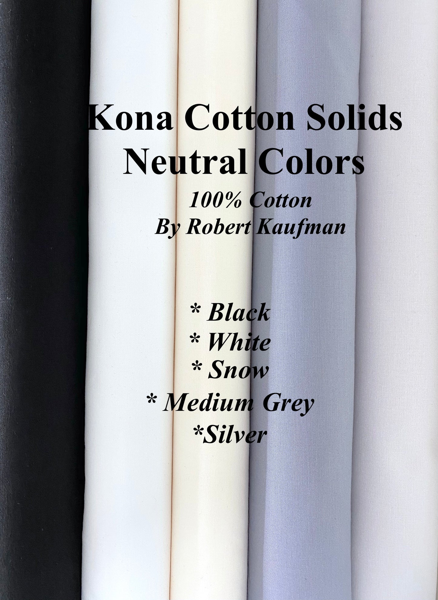 Kona Cotton Neutral Colors "Solid" By Robert Kaufman 100% Quilt Cotton Fabric (chose color)