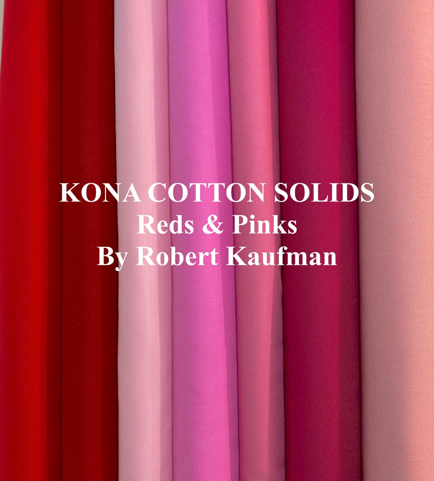 Kona Cotton Solid Red & Pinks By Robert Kaufman 100% Quilt Cotton Fabric (click on color name to view color)