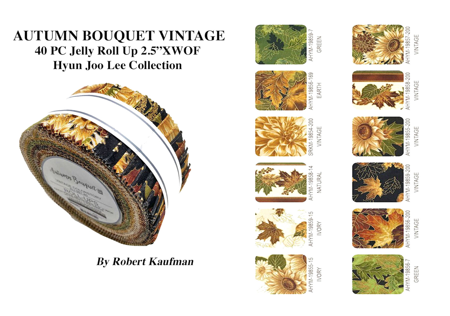 Robert Kafuman Autumn Bouque Jelly Roll Fabric Vintage 40PC ; 2 1/2 " X 44WOF, Quilting Strips, 100% Cottonl